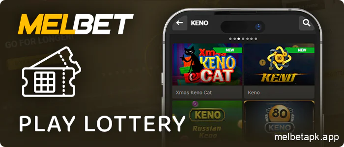 Lottery games on Melbet casino app