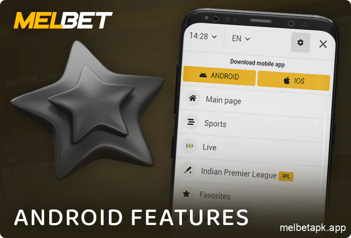Features of Android application Melbet