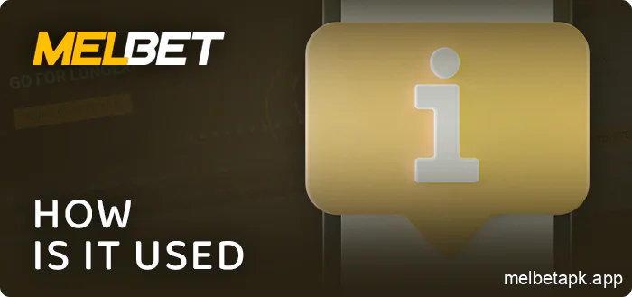 How information is used in Melbet
